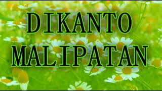 Dikanton Malipatan  Ilocano Song  New Ilocano Songs Dikanto Malipatan [upl. by Hjerpe]