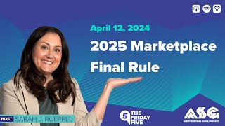 2025 Marketplace Final Rule [upl. by Anifur]