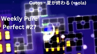 Cutos  夏が終わる sola By ED24 Weekly Pure Perfect 27 [upl. by Whorton715]