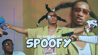 LES AVENTURES DE SPOOFY  EPISODE 3 [upl. by Falo]