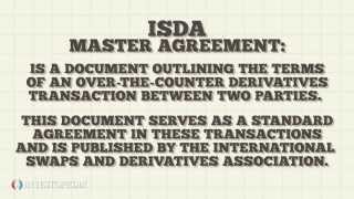 Investopedia Video ISDA Master Agreement [upl. by Assiren21]