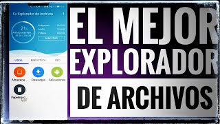 📁📂 El MEJOR EXPLORADOR DE ARCHIVOS PARA ANDROID ¿Sabes qué es a coste cero 📂📁 [upl. by Oj]