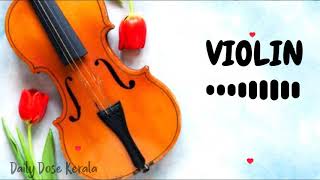 Violin Ringtone  Most Popular Ringtone  Whatsapp Status  Daily Dose Kerala [upl. by Suiddaht]