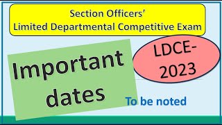 SO LDCE 2023  Important dates [upl. by Nwadrebma824]