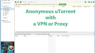 How to download torrents anonymously with uTorrent VPN and free Proxy setup [upl. by Aldas]