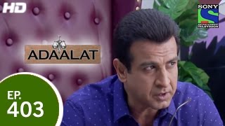 Adaalat  अदालत  Bairagadh Ka Pisaach  Episode 403  8th March 2015 [upl. by Nazay875]