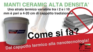 Manti Ceramic alta densità  Cappotto termico alla nanotecnologia  finitura lamato  bonus 110 [upl. by Namya859]