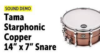 Tama Starphonic Copper 14x7 Snare Sound Demo [upl. by Marala780]