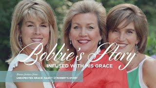 Unexpected Grace Bobbie’s Story—Infused with His Grace [upl. by Trixie]