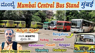 Mumbai Central Bus Stand  KSRTC NWKRTC MSRTC  Volvo Ambaari dreamclass [upl. by Raseac]