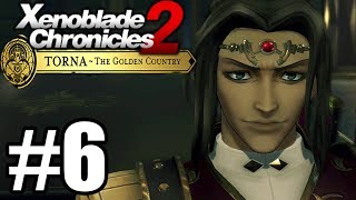 Xenoblade Chronicles 2 Torna The Golden Country Gameplay Walkthrough Part 6 [upl. by Idoc]