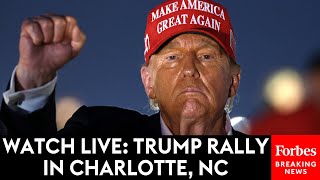 FULL RALLY Former President Trump Holds A Campaign Rally In Charlotte North Carolina [upl. by Grimaud]