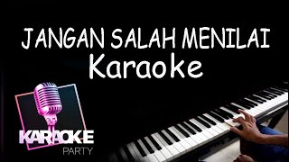 KARAOKE JANGAN SALAH MENILAI [upl. by Ellezig]