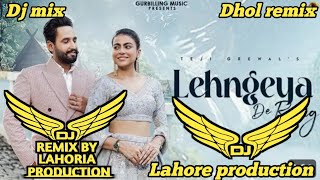 Lehngeya De Rang Dhol remix Teji Grewal Mahi Sharma New Punjabi Songs Dhol Remix 2024 Dj remix song [upl. by Igor]