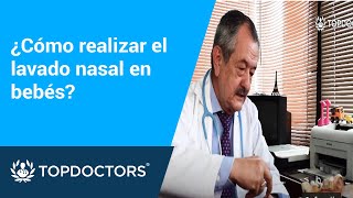 ¿Cómo realizar el lavado nasal en bebés [upl. by Bledsoe]