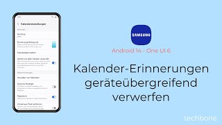 KalenderErinnerungen geräteübergreifend verwerfen  Samsung Android 14  One UI 6 [upl. by Tlok]