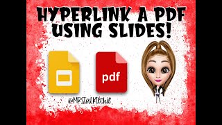 How to hyperlink a PDF using Slides [upl. by Radmilla198]