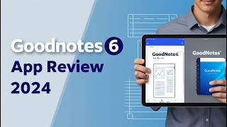 GoodNotes 6 App Review Is It the Ultimate Digital Notebook for 2024 [upl. by Suzie]