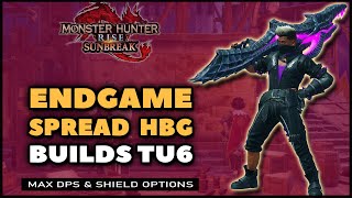 MHR Sunbreak  Best Spread Heavy Bowgun Builds  TU6 Endgame [upl. by Ogawa698]