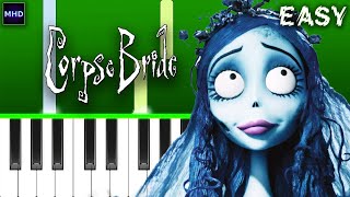 Corpse Bride  Tears to Shed  Piano Tutorial EASY [upl. by Roobbie]