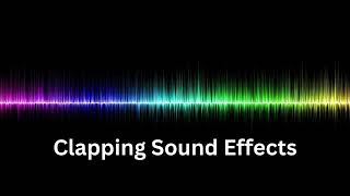 Clapping Sound Effects HD [upl. by Hatty674]