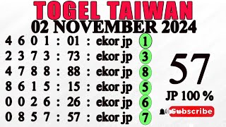 PREDIKSI TAIWAN 02 NOVEMBER 2024  BOCORAN TAIWAN HARI INI  RUMUS TAIWAN  RUMUS TAIWAN JITU [upl. by Dlanor]