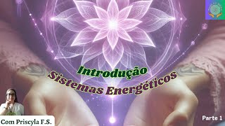 Entenda sobre ENERGIA terapiaenergetica priscylafsholistica [upl. by Ailb722]