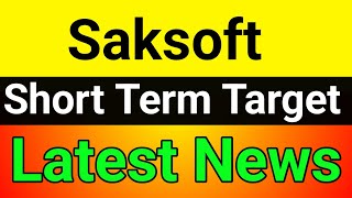 Saksoft share  saksoft share analysis  saksoft share latest news today  saksoft share news [upl. by Emlyn182]