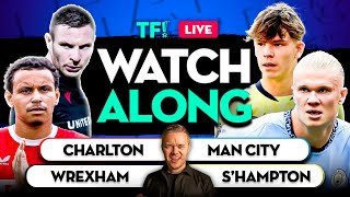 LIVE Premier League 3pms amp Charlton vs Wrexham GOLDBRIDGE Watchalong [upl. by Arlee945]