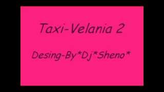 Taxi Velania Zajabansi [upl. by Orfinger]