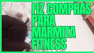 fiz compras para fazer minha marmita fitness [upl. by Hassi]