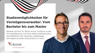 Studienmöglichkeiten für Vermögensverwalter Vom Bachelor bis zum Master  Webinar [upl. by Iblok823]