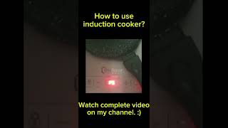 How to use an induction cooker A beginners guide induction [upl. by Aiuqram]