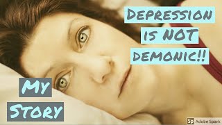 Depression is NOT demonic [upl. by Roxi378]