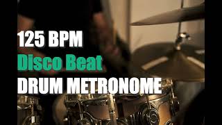 Disco Beat Drum Metronome Loop  125 BPM [upl. by Ruel976]