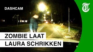 Schrikken Laura oog in oog met zombie  DASHCAM 120 [upl. by Suoirtemed246]