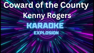 Coward of the County  Kenny Rogers  Karaoke karaoke [upl. by Trinette]