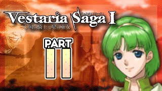 Part 11 Lets Play Vestaria Saga Chapter 5  quotThank You Comment Sectionquot [upl. by Kcirrag410]