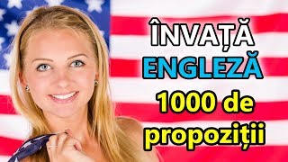 🇷🇴 🇺🇸 1000 Propoziții în Engleză în 20 Zile  Ziua 1 [upl. by Lamson]