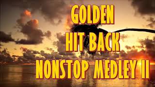 GOLDEN HIT BACK SLOW ROCK NONSTOP MEDLEY II [upl. by Oiraved223]