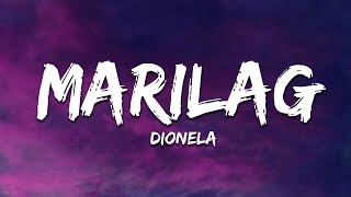 Dionela  Marilag Lyrics [upl. by Resa]