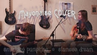 Mayonaise  The Smashing Pumpkins cover by Malcress [upl. by Efinnej]