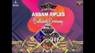 Assam Rifles Cultural Evening 2024 [upl. by Eicirtap]