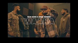 WAAKA OFFICIAL VIDEO SONG  RAJA KANG amp AMAN SANDHU  Latest Punjabi Song  Trending Punjabi song [upl. by Mindy]