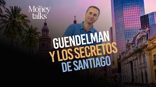 Capítulo 92  Guendelman y los secretos de Santiago [upl. by Lubeck]