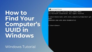 How to Find Your Computers UUID in Windows 10 amp 11 [upl. by Kneeland347]