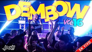 DEMBOW MIX VOL 16 🍑 LOS DEMBOW MAS PEGADO AHORA MISMO 🔥 MEZCLADO POR DJ ADONI [upl. by Edbert160]