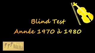 ⭐Blindtest  Années 70 à 80⭐ Connaissez vous REELLEMENT ces années là [upl. by Garratt]