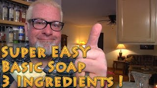 Super Easy Basic Soap Only 3 Ingredients Must know Homestead Skills [upl. by Bellina]