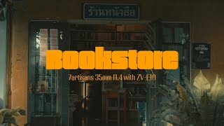 Bookstore  7artisans 35mm f14 with ZVE10 [upl. by Notsgnal]